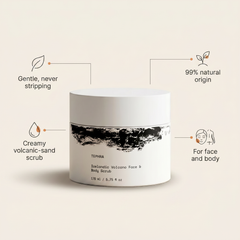 Tephra benefits: gentle and never stripping, creamy volcanic-sand scrub, 99% natural origin, for face and body